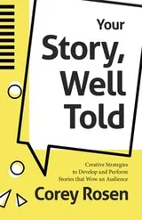 Cover of Your Story, Well Told