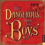Cover of The Dangerous Book for Boys 2010 Day-to-Day Calendar