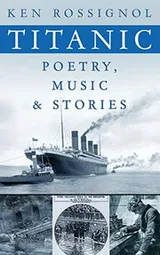 Cover of Titanic Poetry, Music & Stories