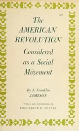 Cover of American Revolution Considered As a Social Movement