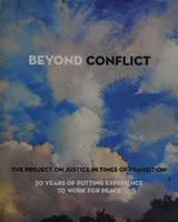 Cover of Beyond conflict, 20 years of putting experience to work for peace