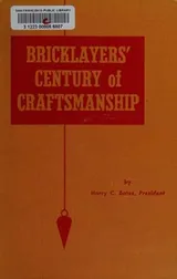 Cover of Bricklayers' century of craftsmanship