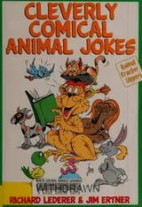 Cover of Cleverly Comical Animal Jokes