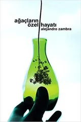 Cover of Agaclarin Ozel Hayati