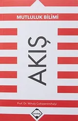 Cover of Akis-Mutluluk Bilimi