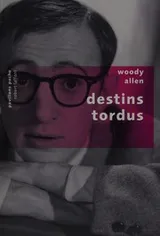 Cover of Destins tordus