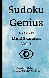 Cover of Sudoku Genius Mind Exercises Volume 1