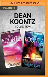 Cover of Dean Koontz Collection - Strangers & Twilight Eyes