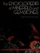 Cover of The Encyclopedia of minerals and gemstones