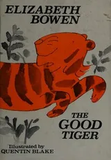 Cover of The good tiger
