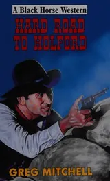 Cover of Hard road to Holford