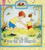 Cover of I'm glad you're my friend