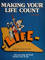Cover of Making Your Life Count