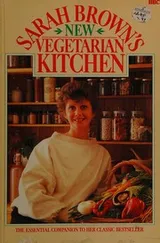 Cover of Sarah Browns New Vegetarian Kitchen