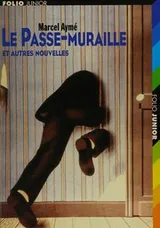 Cover of Le Passe-Muraille et autres nouvelles