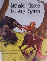 Cover of Monster goose nursery rhymes