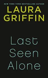 Cover of Last Seen Alone