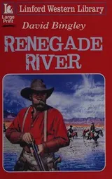 Cover of Renegade river