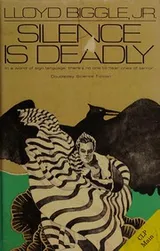 Cover of Silence is deadly