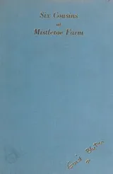 Cover of Six cousins at Mistletoe Farm