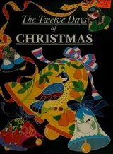 Cover of The Twelve days of Christmas