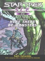 Cover of Star Trek S.C.E. - Here There Be Monsters