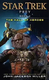Cover of Star Trek - Prey - The Hall of Heroes