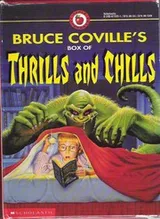 Cover of Bruce Coville's Box of Thrills and Chills