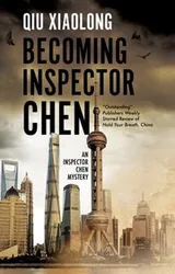 Cover of Becoming Inspector Chen