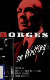 Cover of Borges On Writing
