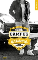 Cover of Campus Drivers - Tome 2 Book Boyfriend