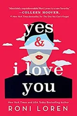 Cover of Yes and I Love You