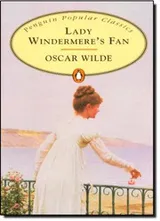 Cover of Lady Windermeres Fan