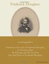 Cover of Frederick Douglass : Autobiographies