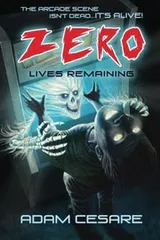 Cover of Zero Lives Remaining