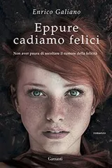 Cover of Eppure cadiamo felici