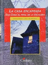 Cover of CASA ENCANTADA ESA COSA AL...Mirador