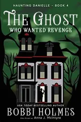 Cover of The Ghost Who Wanted Revenge