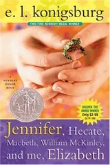 Cover of Jennifer, Hecate, Macbeth, William McKinley and Me, Elizabeth