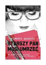 Cover of Starszy pan musi umrzec