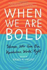 Cover of When We Are Bold