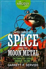 Cover of A Columbus of Space and The Moon Metal