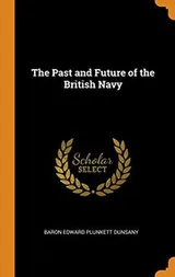 Cover of The Past and Future of the British Navy