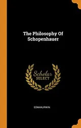 Cover of The Philosophy Of Schopenhauer