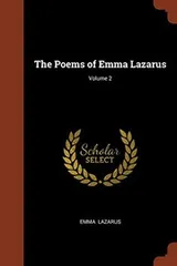 Cover of The Poems of Emma Lazarus; Volume 2