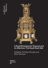 Cover of A Royal Renaissance Treasure and Its Afterlives