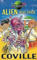 Cover of Alien Kiss Chase