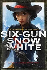 Cover of Six-Gun Snow White