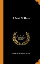 Cover of A band of three