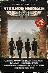 Cover of The True History of the Strange Brigade
